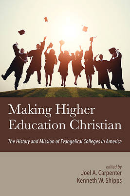 Picture of Making Higher Education Christian