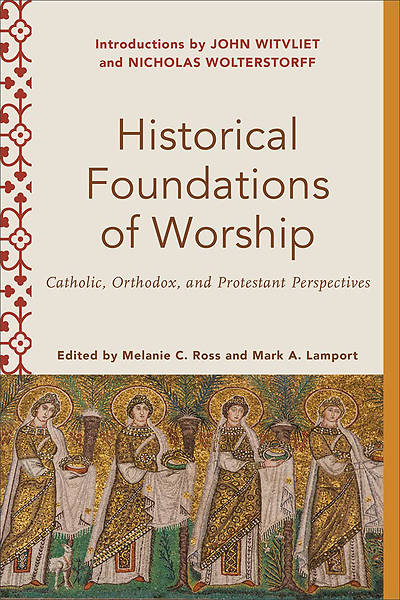 Picture of Historical Foundations of Worship