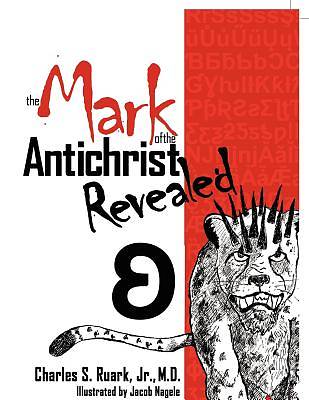 Picture of The Mark of the Antichrist Revealed