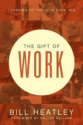 Picture of The Gift of Work