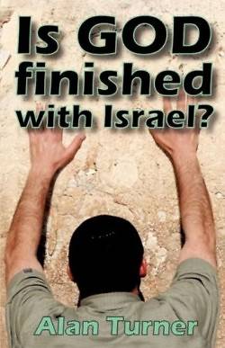 Picture of Is God Finished with Israel?