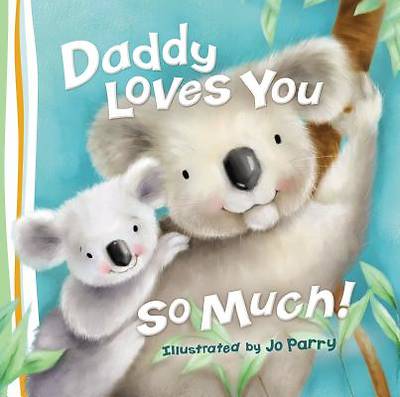 Picture of Daddy Loves You So Much