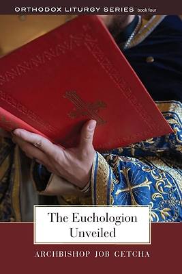 Picture of The Euchologion Unveiled