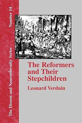 Picture of The Reformers and Their Stepchildren