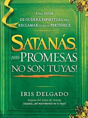 Picture of Satanas, mis promesas no son tuyas! [ePub Ebook]