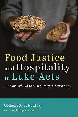 Picture of Food Justice and Hospitality in Luke-Acts