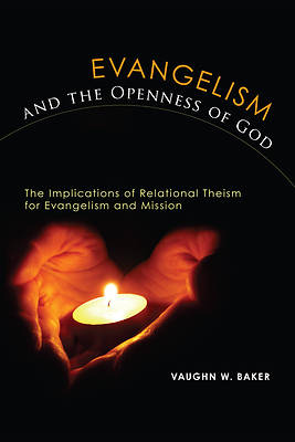 Picture of Evangelism and the Openness of God
