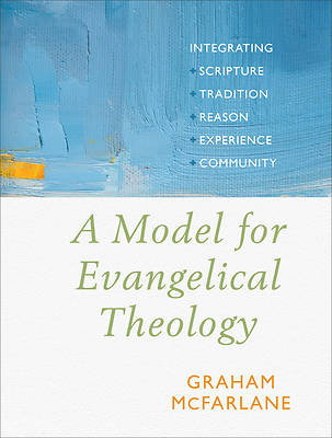 Picture of A Model for Evangelical Theology