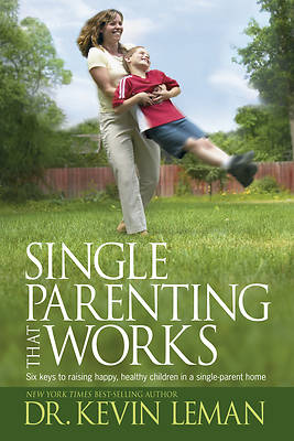 Picture of Single Parenting that Works