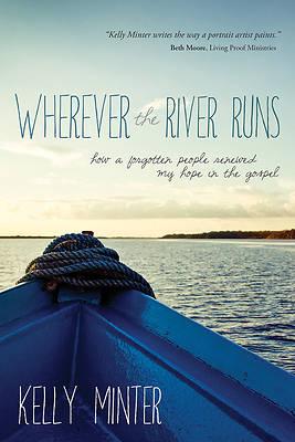 Picture of Wherever the River Runs