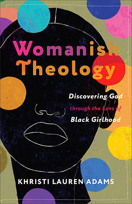 Picture of Womanish Theology