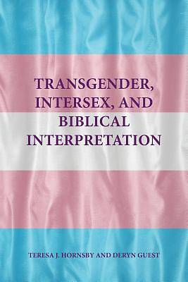 Picture of Transgender, Intersex, and Biblical Interpretation
