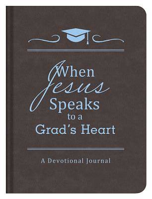 Picture of When Jesus Speaks to a Grad's Heart