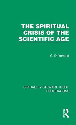 Picture of The Spiritual Crisis of the Scientific Age