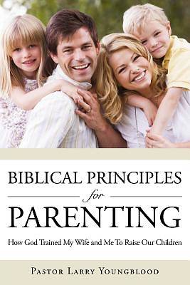 Picture of Biblical Principles for Parenting