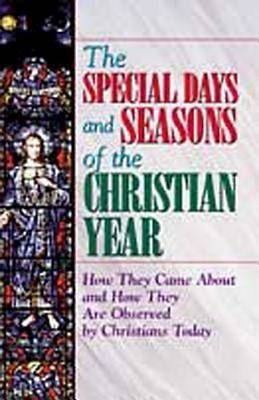 Picture of The Special Days and Seasons of the Christian Year