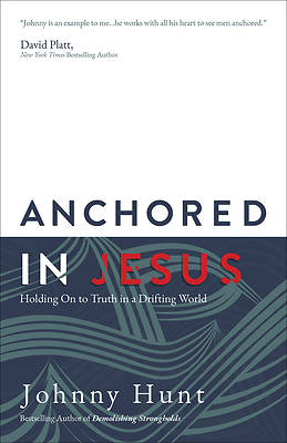 Picture of Anchored in Jesus