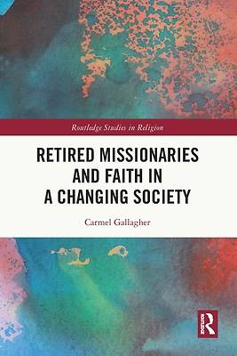 Picture of Retired Missionaries and Faith in a Changing Society