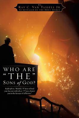 Picture of Who Are "The" Sons of God?