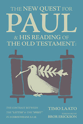 Picture of The New Quest for Paul and His Reading of the Old Testament