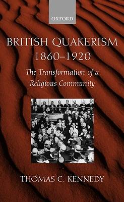 Picture of British Quakerism, 1860-1920