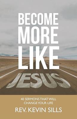 Picture of Become More Like Jesus