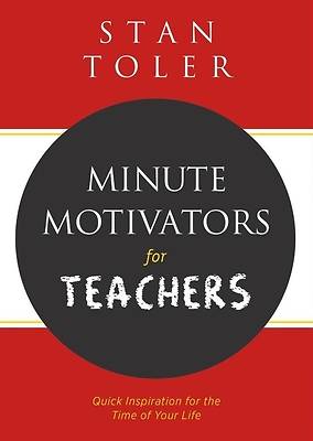 Picture of Minute Motivators for Teachers (Gift Edition)