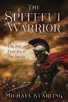 Picture of The Spiteful Warrior