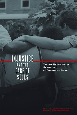 Picture of Injustice and the Care of Souls