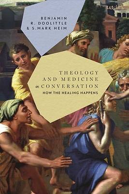 Picture of Theology and Medicine in Conversation