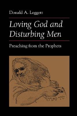 Picture of Loving God and Disturbing Men
