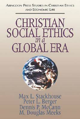 Picture of Christian Social Ethics in a Global Era