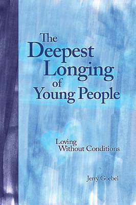 Picture of The Deepest Longing of Young People