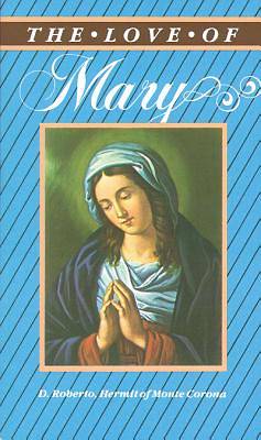 Picture of The Love of Mary