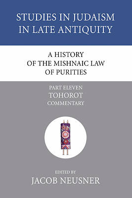 Picture of A History of the Mishnaic Law of Purities, Part 11