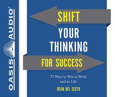 Picture of Shift Your Thinking for Success (Library Edition)