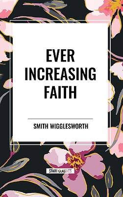 Picture of Ever Increasing Faith