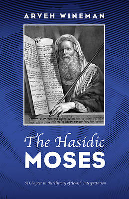 Picture of The Hasidic Moses