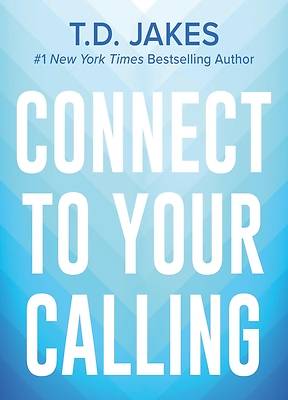 Picture of Connect to Your Calling