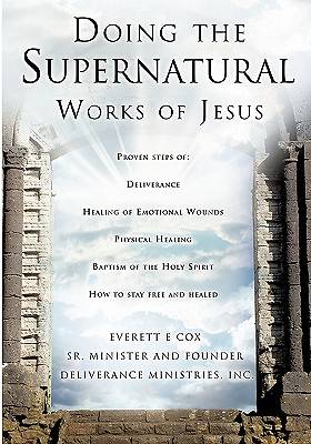 Picture of Doing the Supernatural Works of Jesus