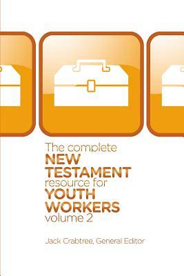 Picture of The Complete New Testament Resource for Youth Workers, Volume 2