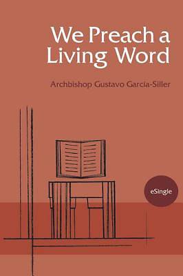 Picture of We Preach a Living Word [ePub Ebook]