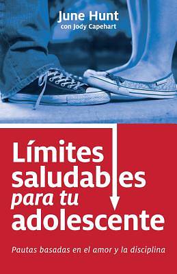 Picture of Limites Saludables Para Tu Adolescente