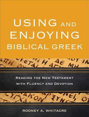 Picture of Using and Enjoying Biblical Greek [ePub Ebook]