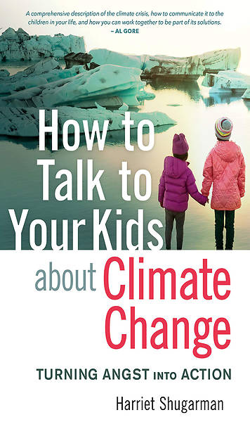Picture of How to Talk to Your Kids About Climate Change