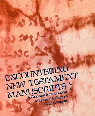Picture of Encountering New Testament Manuscripts
