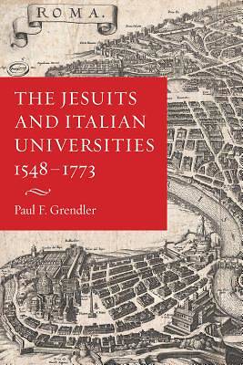 Picture of The Jesuits and Italian Universities, 1548-1773