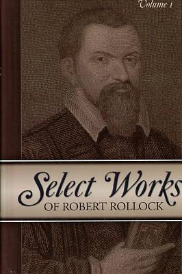 Picture of Select Works of Robert Rollock (2 Vol. Set)
