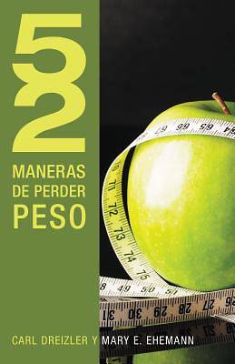 Picture of 52 Maneras de Perder Peso = 52 Ways to Lose Weight