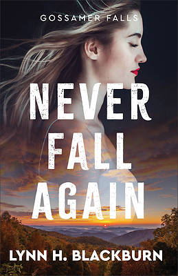 Picture of Never Fall Again